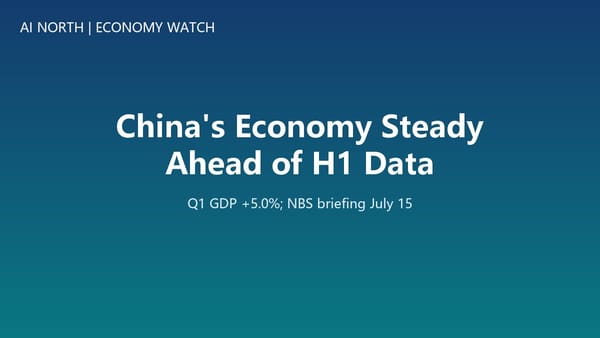 China's Economy Holds Steady Ahead of H1 Data Release